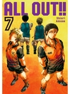 Cover image for All-Out！！, Volume 7